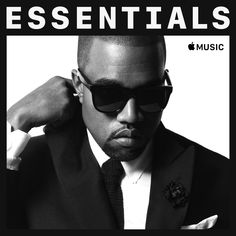 Kanye West Essentials - Apple Music Hip-hop