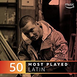The Top 50 Most Played - Latin