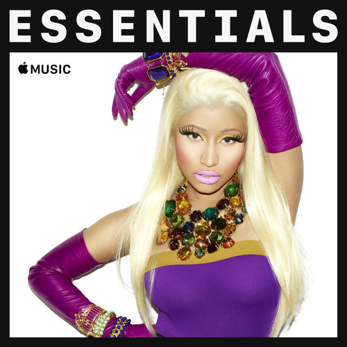 Nicki Minaj Essentials