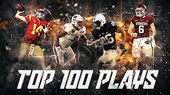 Top 100 plays college football 2017-2018