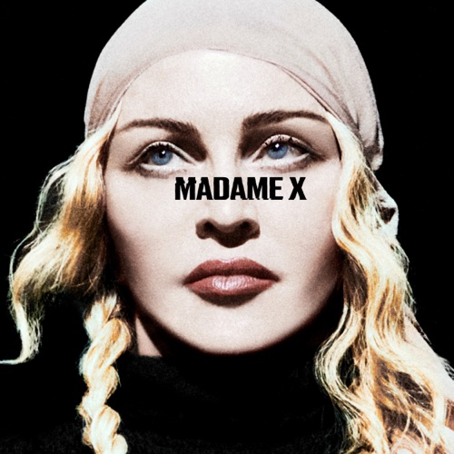 Madame X by Madonna - Damusichits