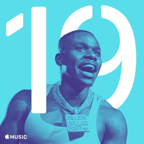 Hip-Hop/R&B Hits: 2019 Apple Music Hip-Hop