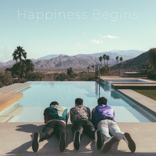 Happiness Begins Jonas Brothers Pop • 2019