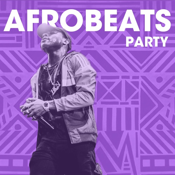 Afrobeats Party - Apple Music Playlist