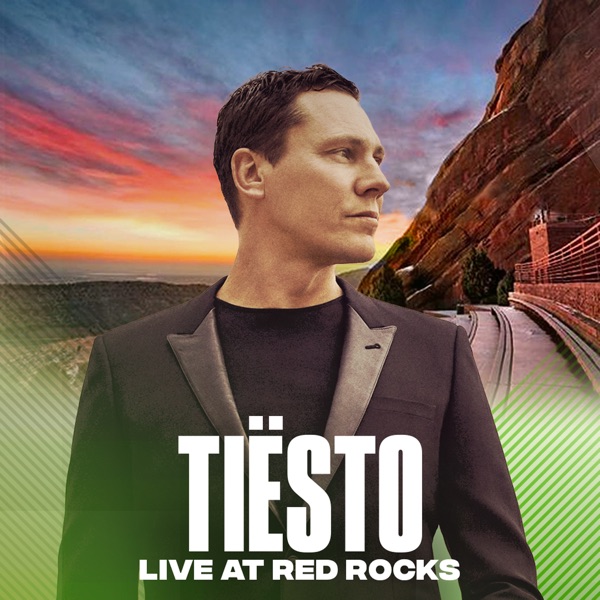 Tiësto: Live at Red Rocks (DJ Mix)
