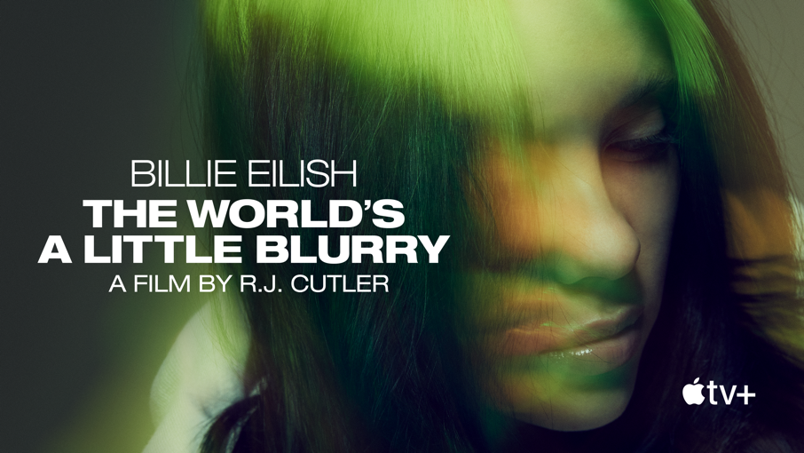 Billie Eilish: The World’s A Little Blurry