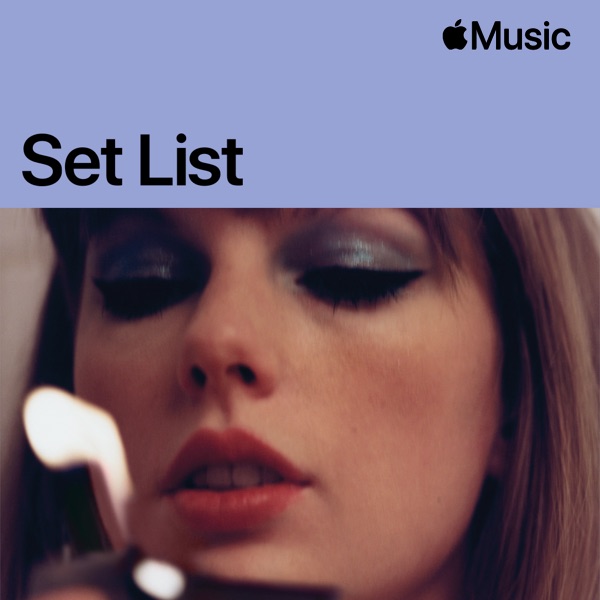 Set List Taylor Swift's Eras Tour » DaMusicHitsTV