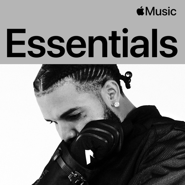 Drake Essentials PLAYLIST ∙ 2023 Apple Music Hip-Hop