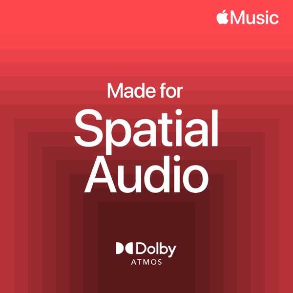 Music Made for Spatial Audio via Apple Music (listen)